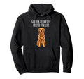 Golden Retriever Friend Life Dog Therapy Hoodie - Graphic Print for Adults - T-Shirt, Sweatshirt, Hoodie
