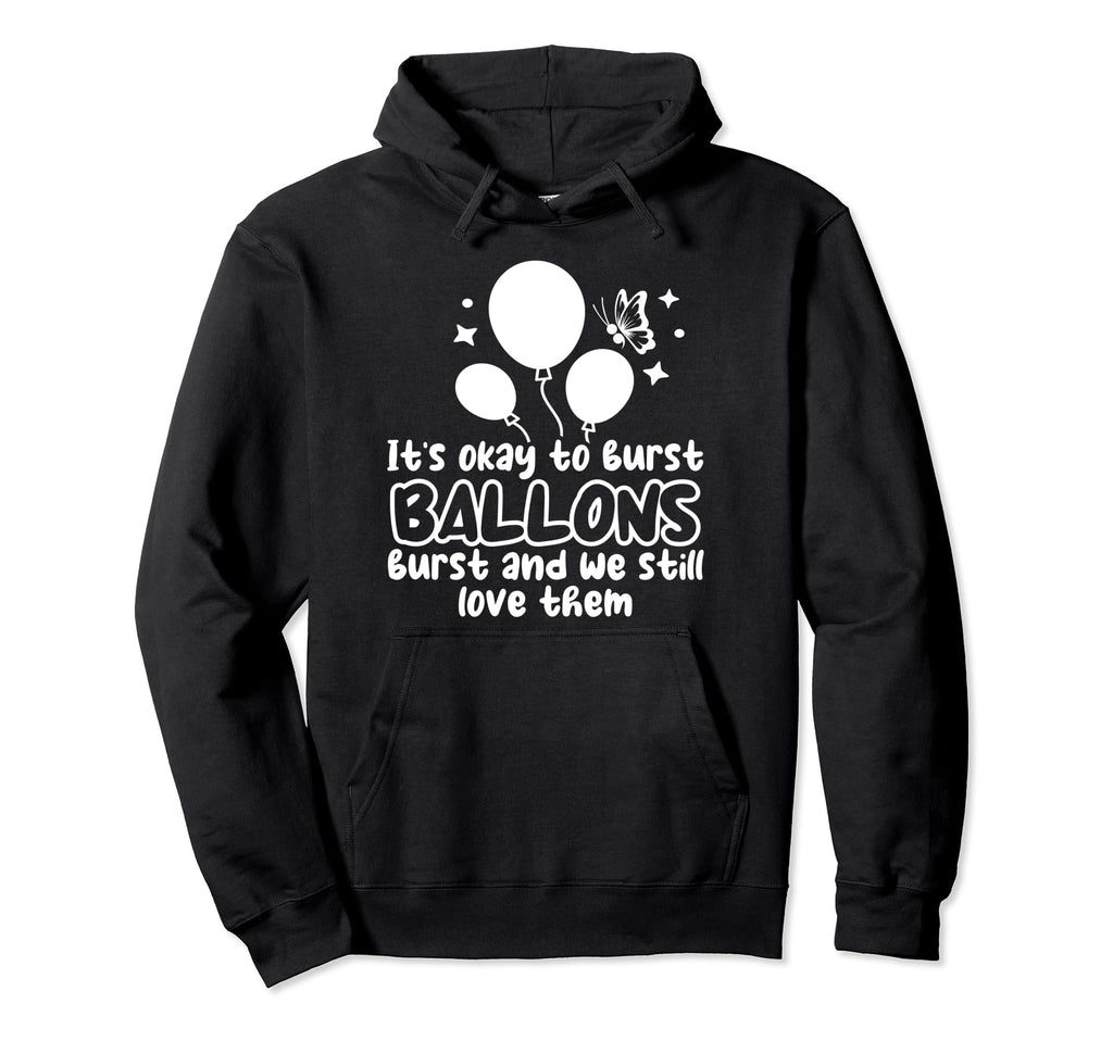 Balloons Burst Depression Mental Health Hoodie - Trendy Graphic Men Women - T-Shirt, Sweatshirt, Hoodie