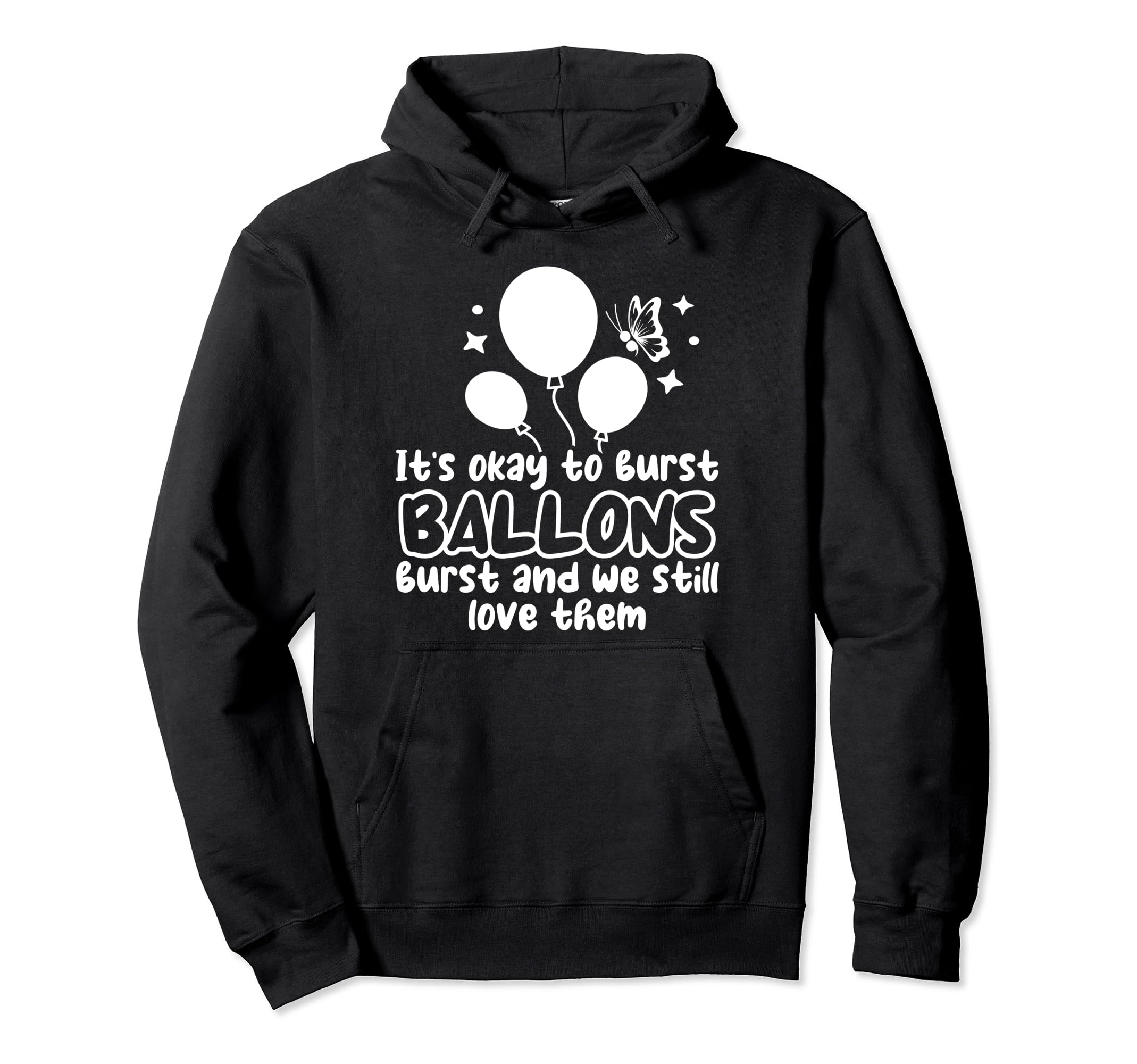 Balloons Burst Depression Mental Health Hoodie - Trendy Graphic Men Women - T-Shirt, Sweatshirt, Hoodie