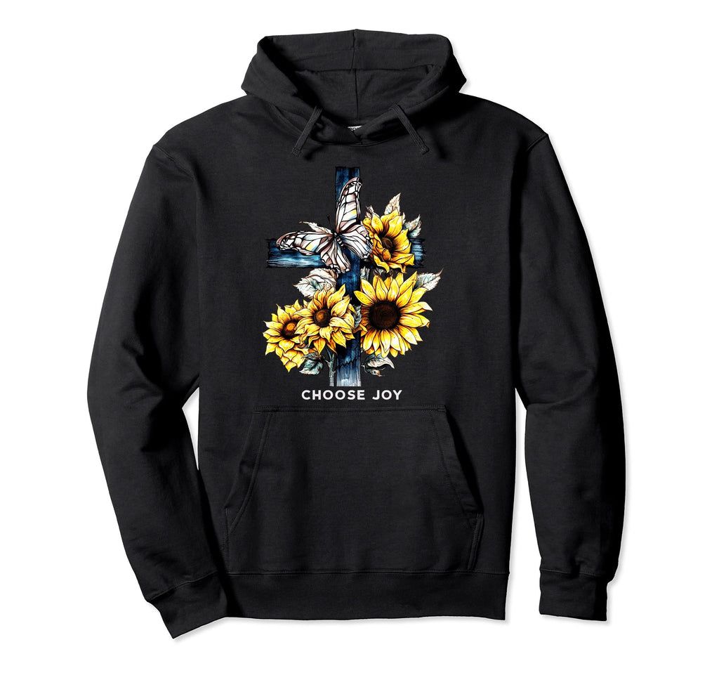 Choose Joy Sunflower Shirts Faith Based Hoodie - Minimalist Print Unisex - T-Shirt, Sweatshirt, Hoodie