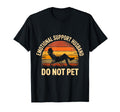 Emotional Support Husband Do Not Pet T-Shirt - Custom Art Print Unisex - T-Shirt, Sweatshirt, Hoodie
