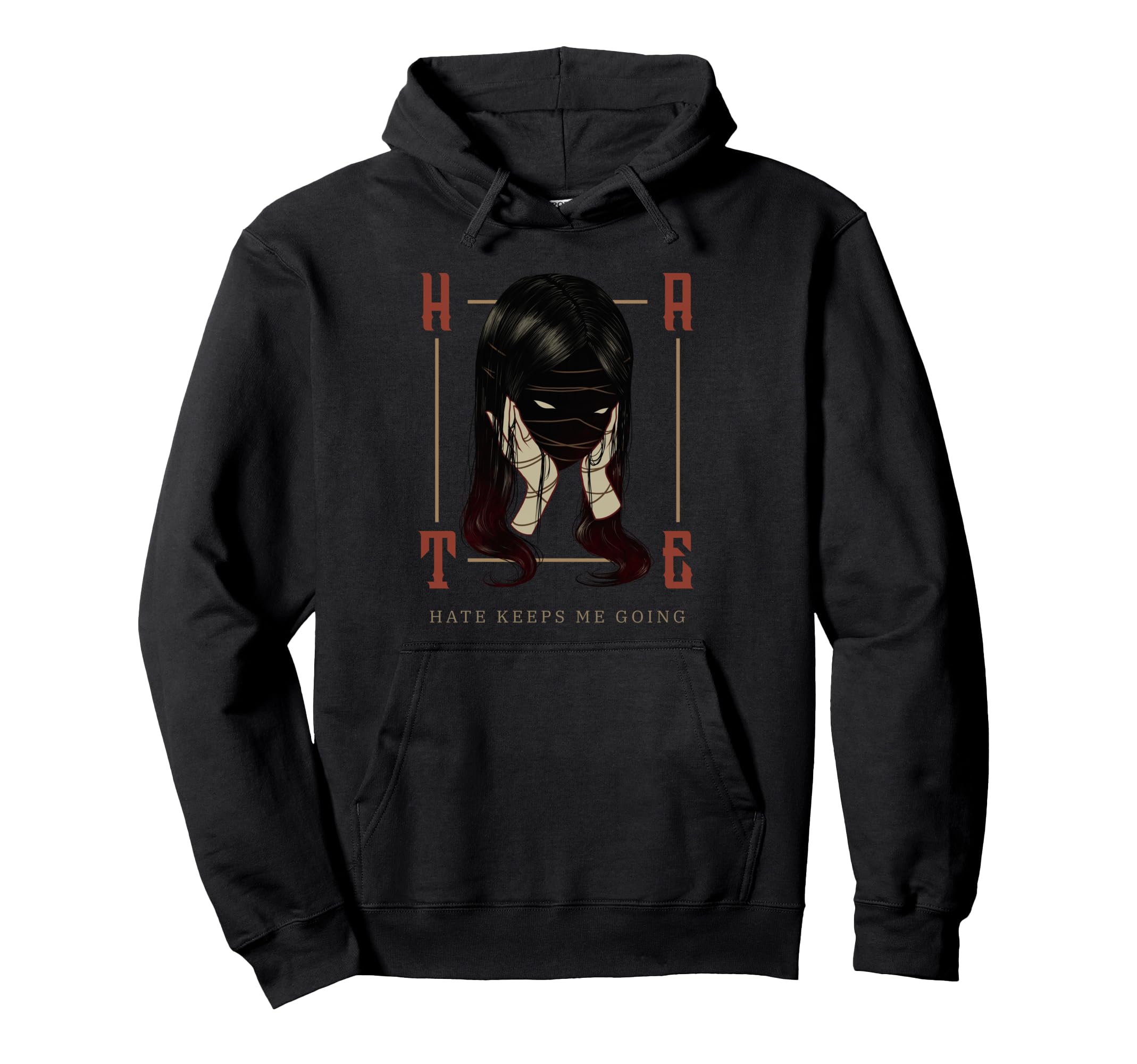 Hate Keeps Me Going Misanthropic Hoodie - Streetwear Style for Adults - T-Shirt, Sweatshirt, Hoodie
