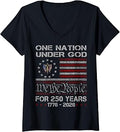 Women's One Nation Under God 250 Years 250th Anniversary USA Flag V-Neck T-Shirt Unisex T-shirt, Sweatshirt, Hoodie, Long Sleeve Tee - T-Shirt, Sweatshirt, Hoodie