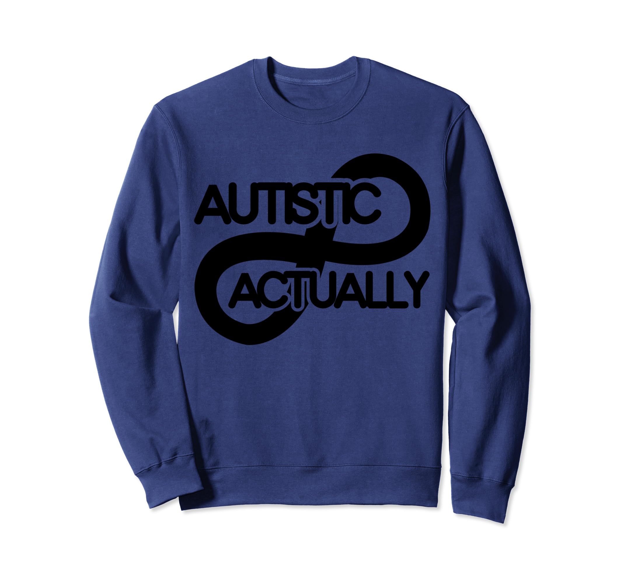 Autistic Actually Boho Neurodivergent Sweatshirt - Streetwear Style Unisex - T-Shirt, Sweatshirt, Hoodie