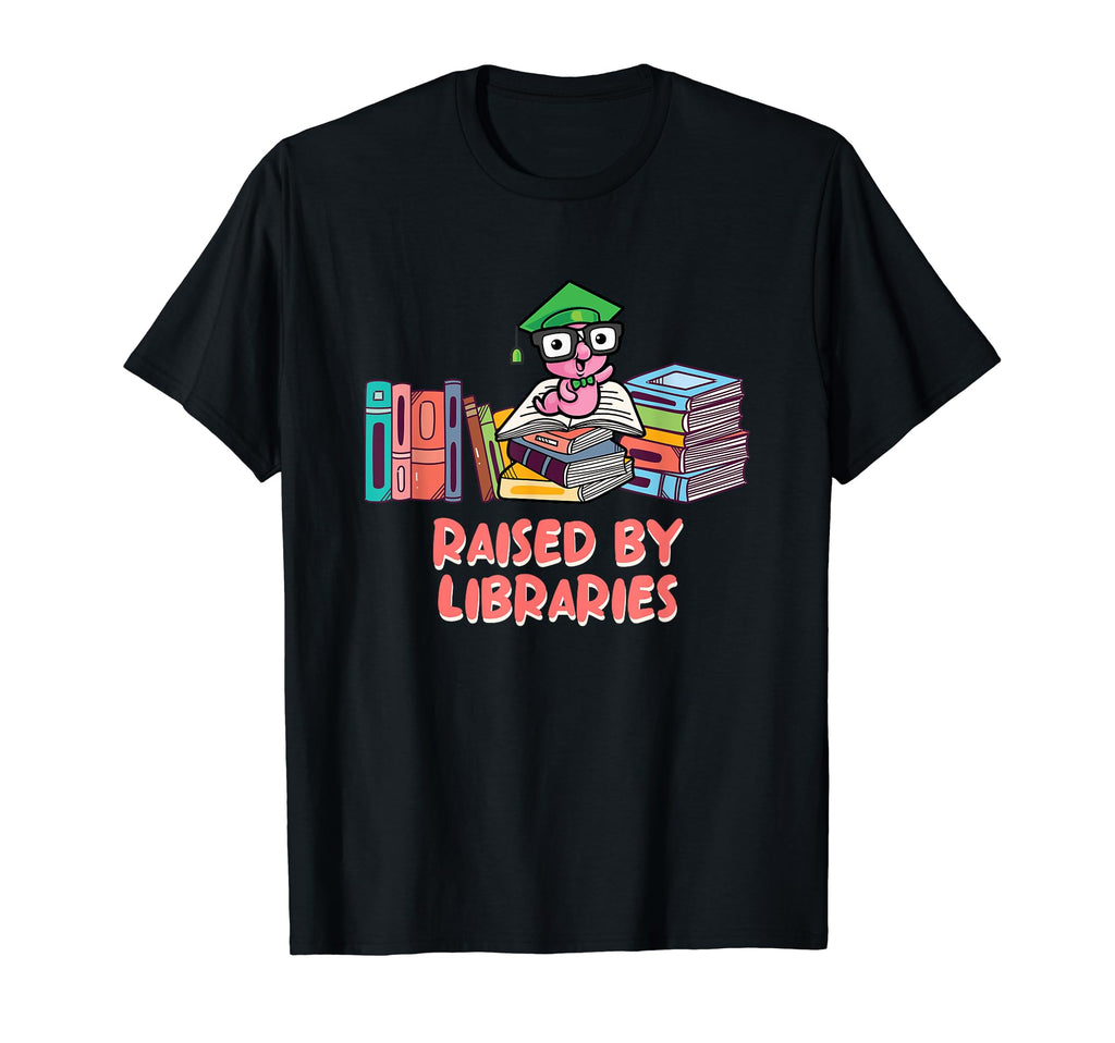 Raised Libraries Funny Bookworm T-Shirt - Fun Novelty Design for Adults - T-Shirt, Sweatshirt, Hoodie