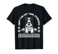 Dont Fur Get Your Exercises Dog Pt T-Shirt - Aesthetic Graphic Men Women - T-Shirt, Sweatshirt, Hoodie