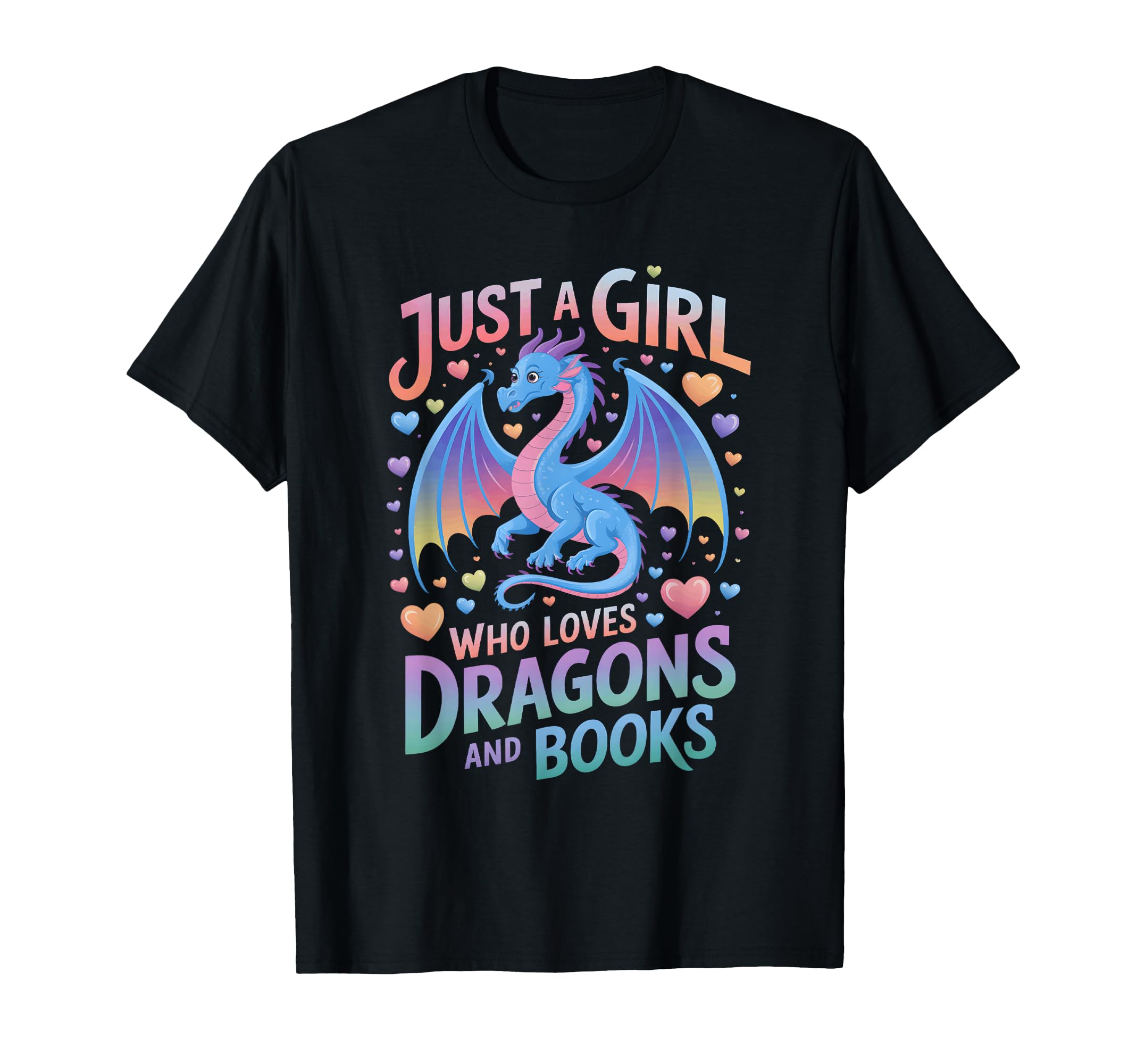 Just Who Loves Dragons And Books T-Shirt - Unique Graphic Unisex - T-Shirt, Sweatshirt, Hoodie