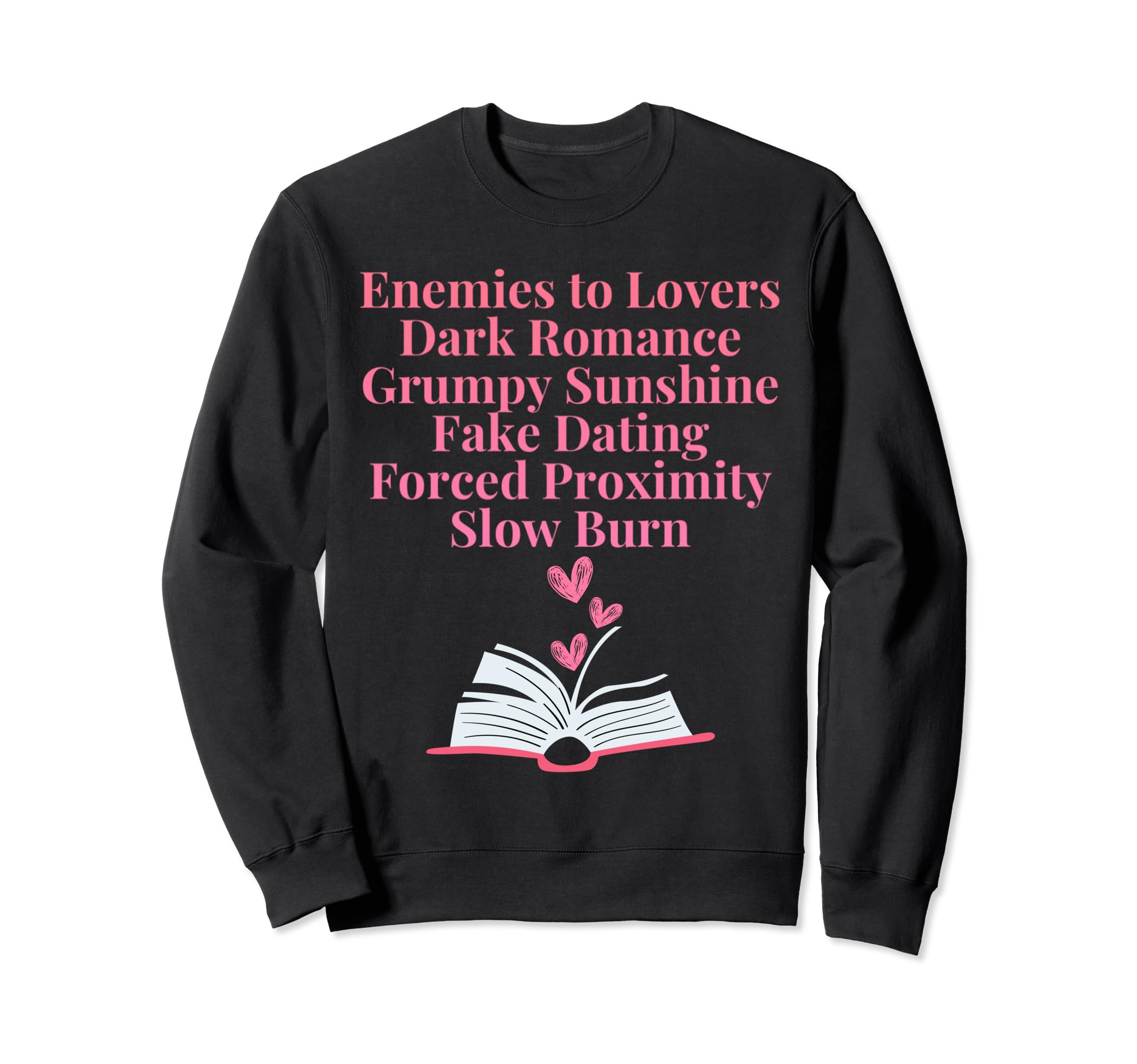 Bibliophile Romance Book Genre Sweatshirt - Fun Novelty Design for Adults - T-Shirt, Sweatshirt, Hoodie