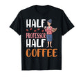 Drinking Half Professor Half Coffee T-Shirt - Custom Art Print Unisex - T-Shirt, Sweatshirt, Hoodie