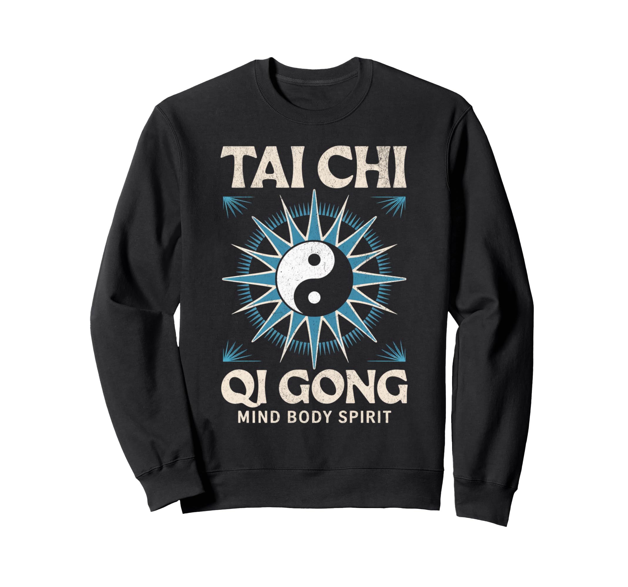 Tai Chi Qi Gong Breath Work Mind Sweatshirt - Fun Novelty Design Men Women - T-Shirt, Sweatshirt, Hoodie