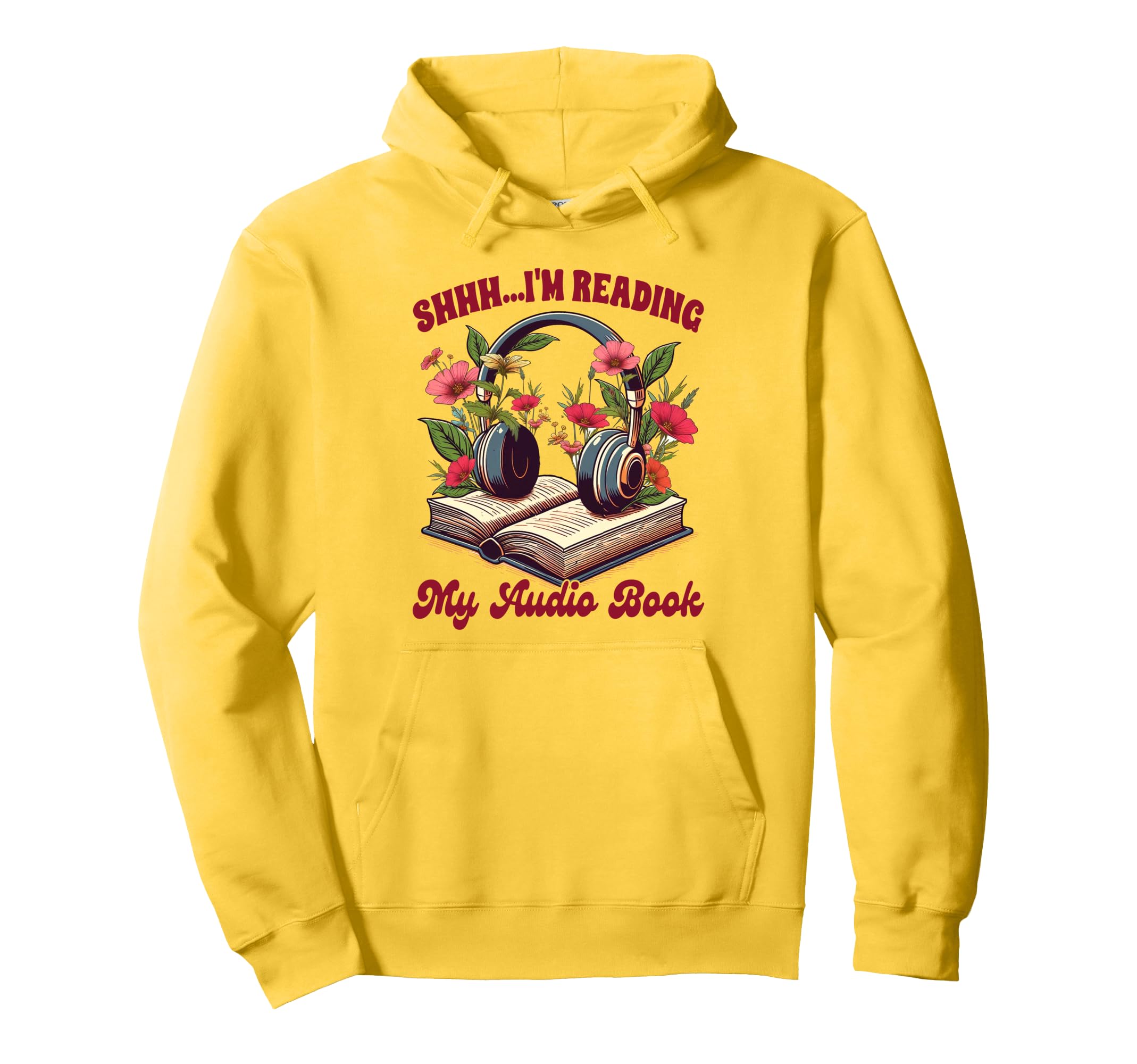 Audiobook Lover Bookish Shhh Im Hoodie - Graphic Print for Adults - T-Shirt, Sweatshirt, Hoodie