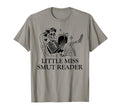 Little Miss Smut Reader Bookish Spicy T-Shirt - Fun Novelty Design Unisex - T-Shirt, Sweatshirt, Hoodie