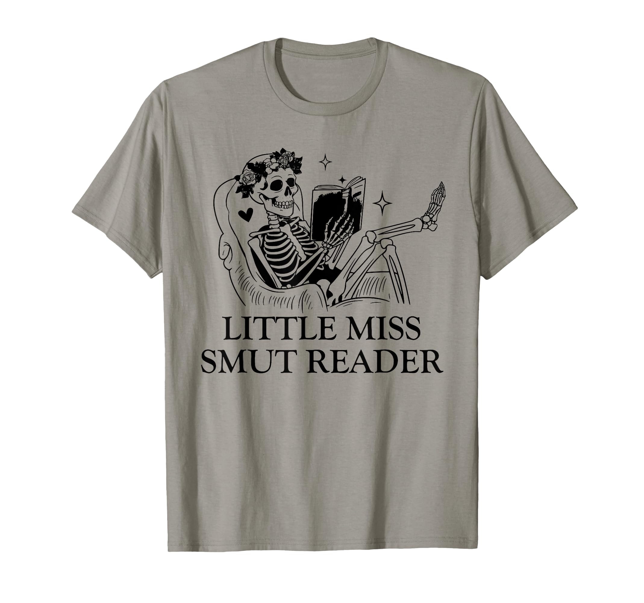 Little Miss Smut Reader Bookish Spicy T-Shirt - Fun Novelty Design Unisex - T-Shirt, Sweatshirt, Hoodie