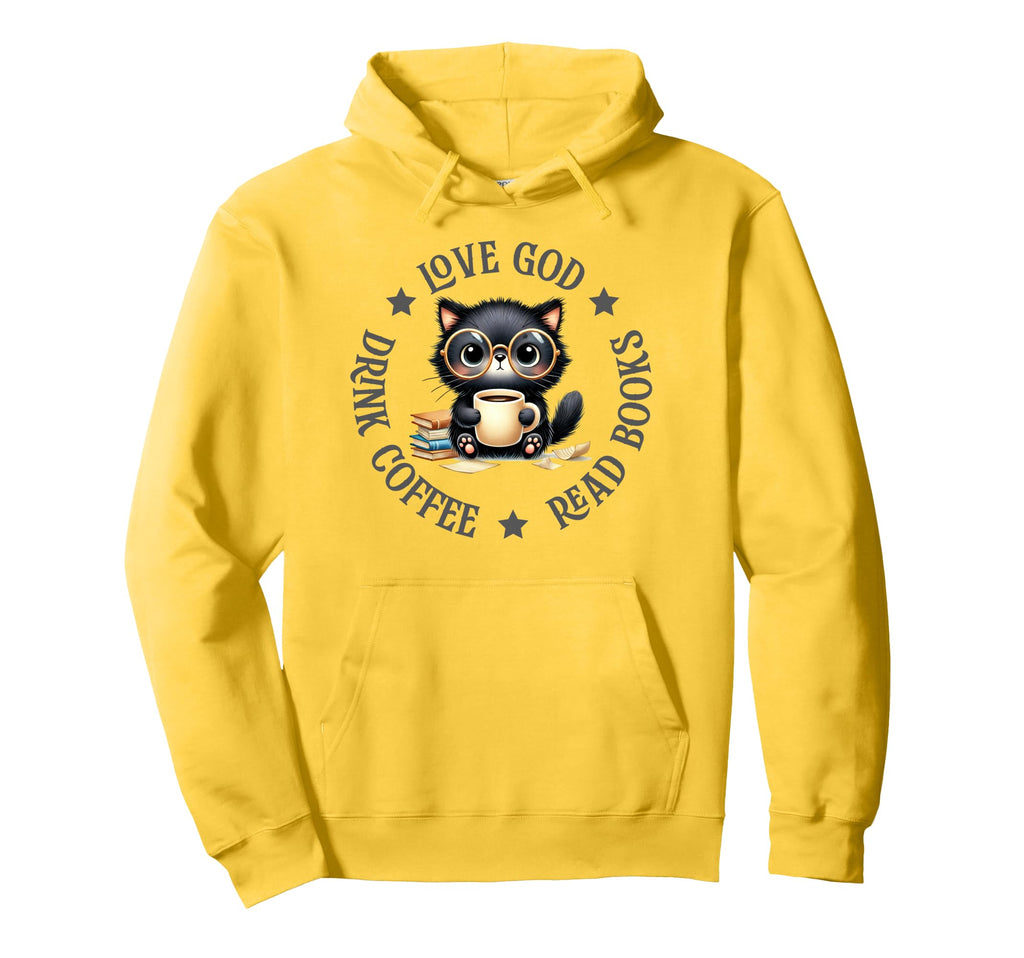 Love God Drink Coffee Read Books Lovers Hoodie - Trendy Graphic Men Women - T-Shirt, Sweatshirt, Hoodie