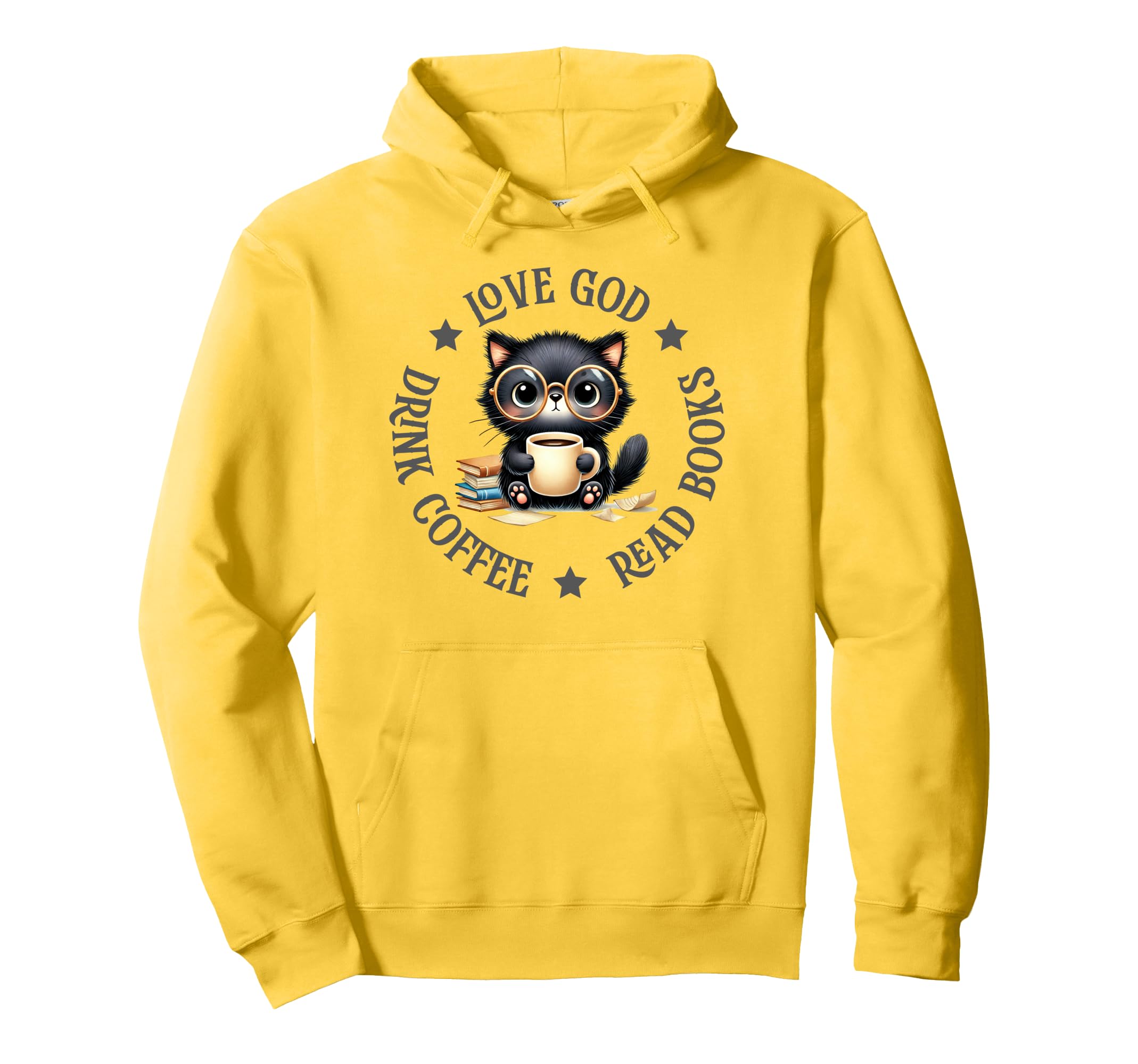 Love God Drink Coffee Read Books Lovers Hoodie - Trendy Graphic Men Women - T-Shirt, Sweatshirt, Hoodie