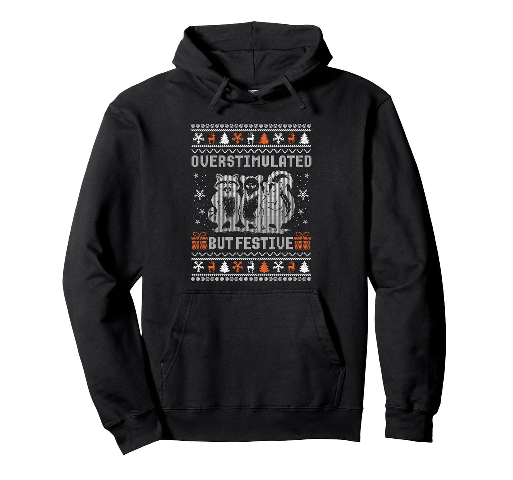 Overstimulated But Festive Possum Hoodie - Custom Art Print Men Women - T-Shirt, Sweatshirt, Hoodie
