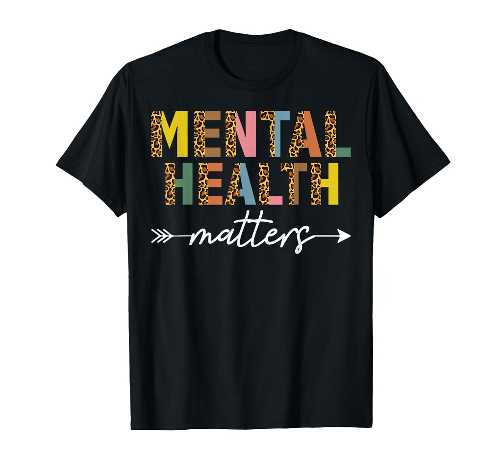 Mental Health Matters Leopard Mental Health T-Shirt - Graphic Print Unisex - T-Shirt, Sweatshirt, Hoodie