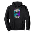 I Wear Teal And Purple Someone I Hoodie - Casual Everyday Wear for Adults - T-Shirt, Sweatshirt, Hoodie