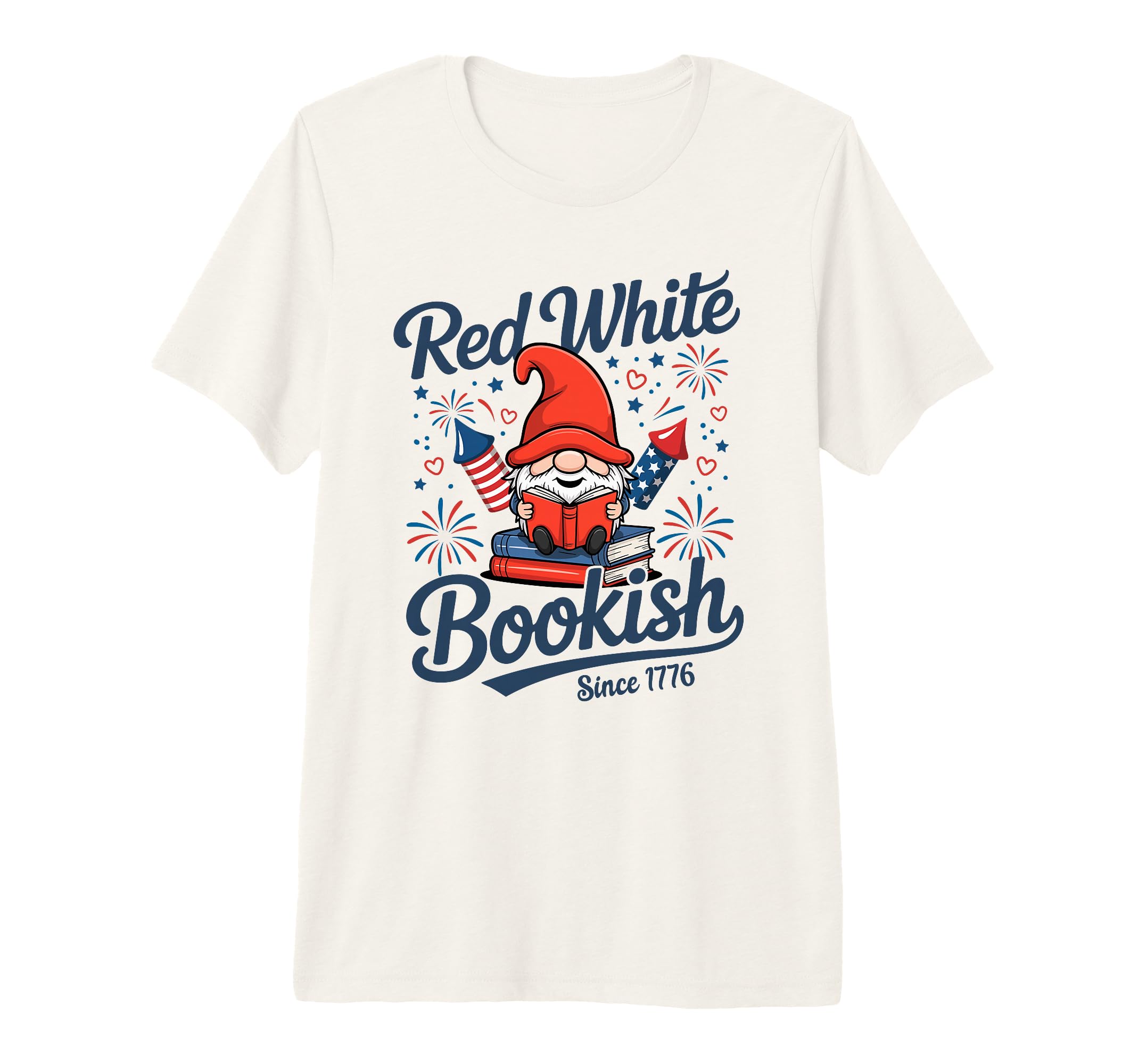 Red White Bookish Since 1776 Gnome T-Shirt - Fun Novelty Design for Adults - T-Shirt, Sweatshirt, Hoodie