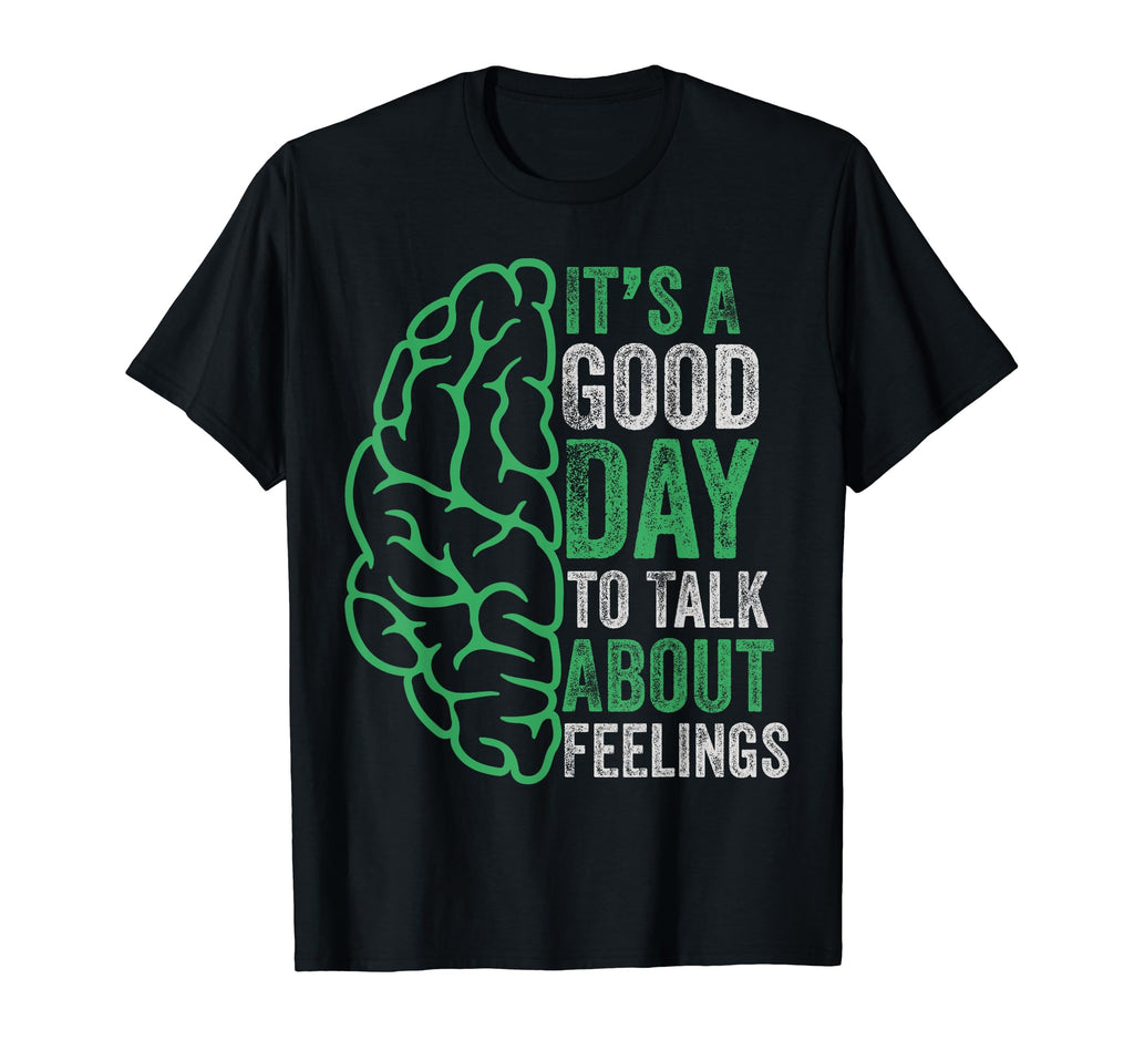 Its Good Day To Talk About T-Shirt - Casual Everyday Wear for Adults - T-Shirt, Sweatshirt, Hoodie