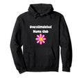 Floral Overstimulated Mom Hoodie - Streetwear Style Men Women - T-Shirt, Sweatshirt, Hoodie