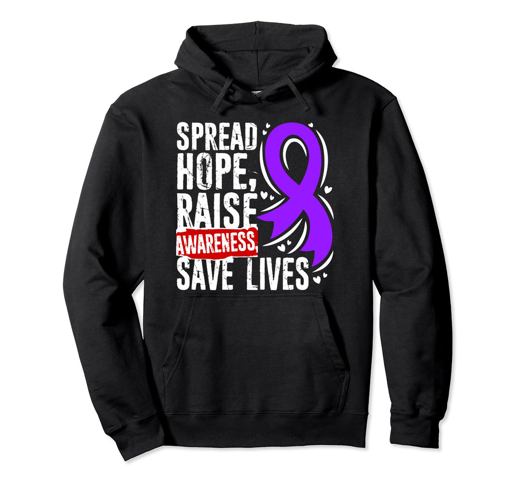 Spread Hope Raise Awareness Save Lives Hoodie - Graphic Print Men Women - T-Shirt, Sweatshirt, Hoodie