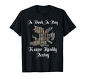 Book Day Keeps Reality Away Fantasy T-Shirt - Unique Graphic Men Women - T-Shirt, Sweatshirt, Hoodie