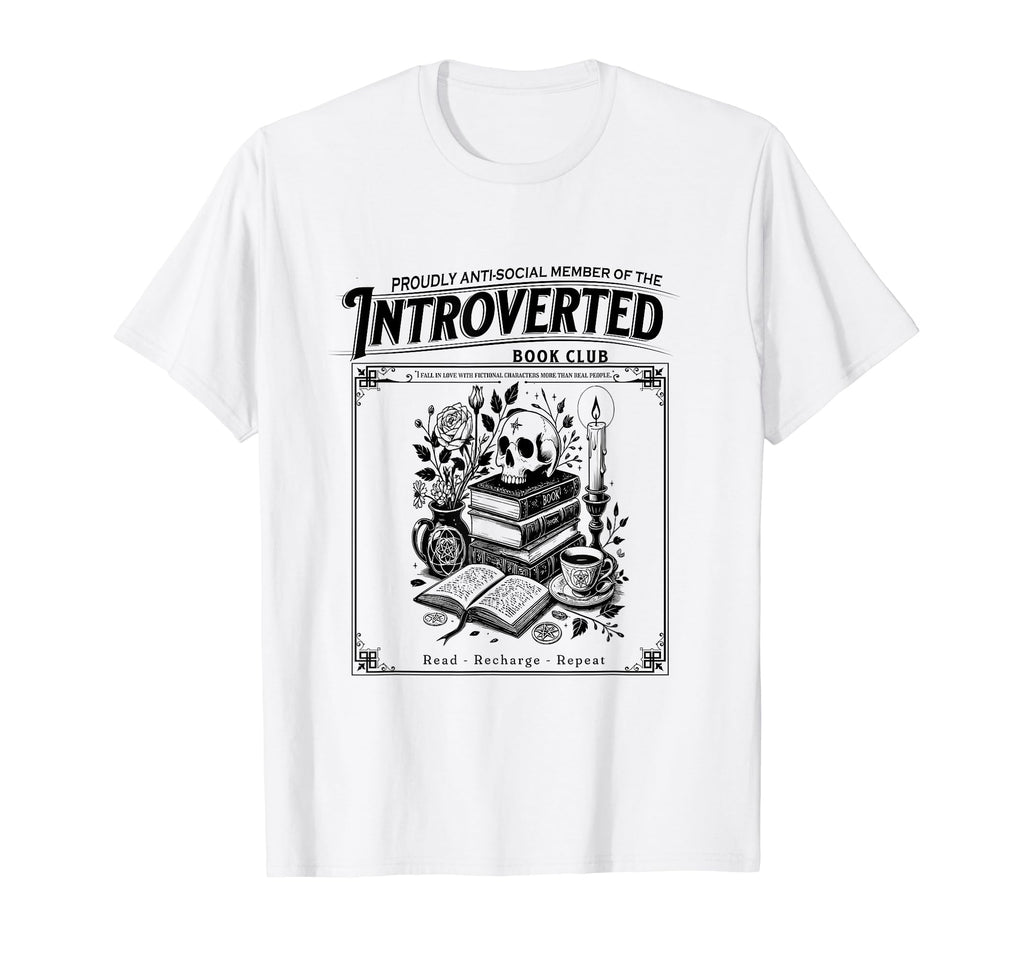 Proud Anti Social Member Introverted T-Shirt - Novelty Apparel Men Women - T-Shirt, Sweatshirt, Hoodie