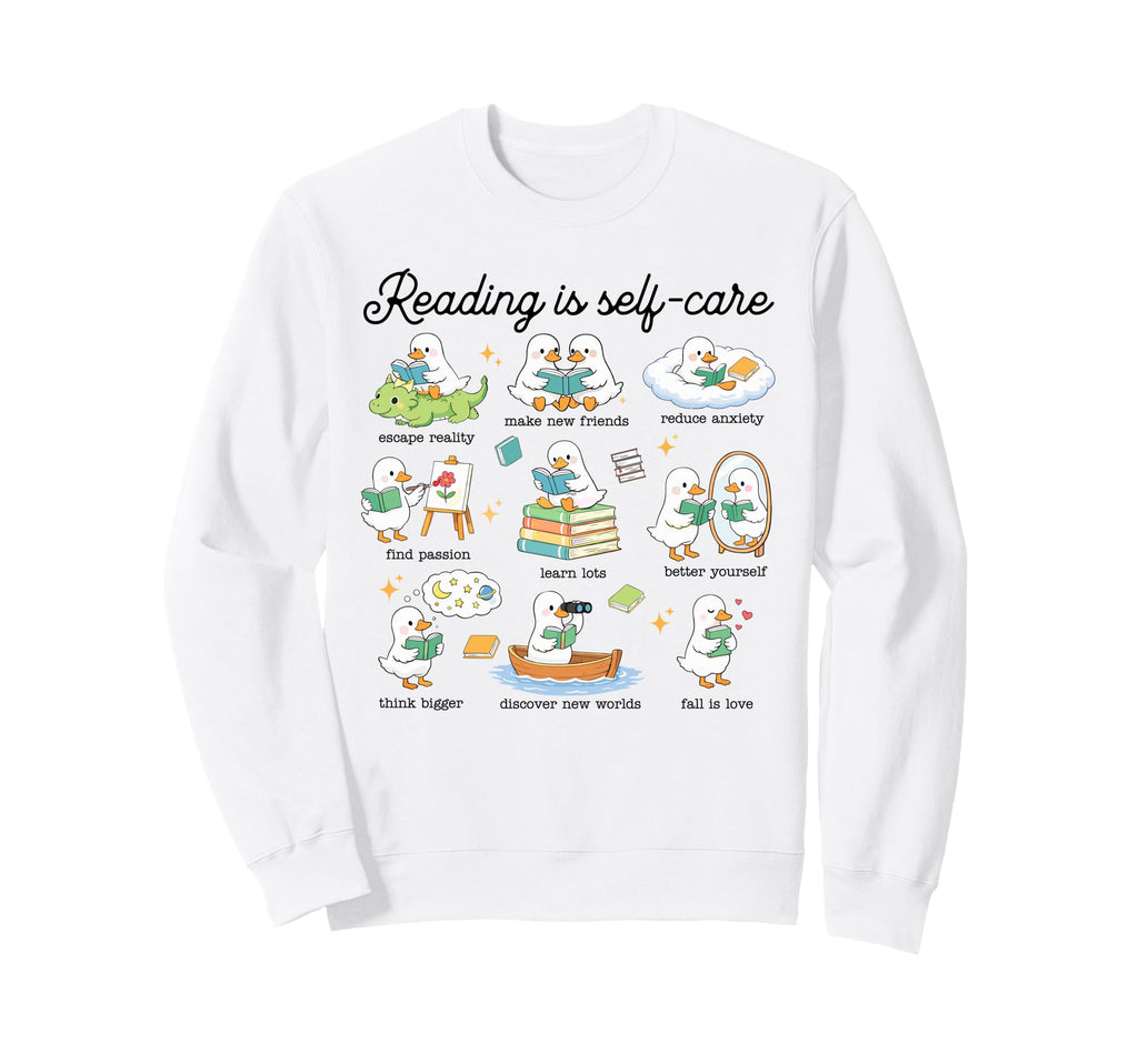 Reading Is Self Care Funny Bookworm Sweatshirt - Graphic Print for Adults - T-Shirt, Sweatshirt, Hoodie