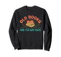 Bibliophiles Nostalgia Old Books Sweatshirt - Unique Graphic for Adults - T-Shirt, Sweatshirt, Hoodie