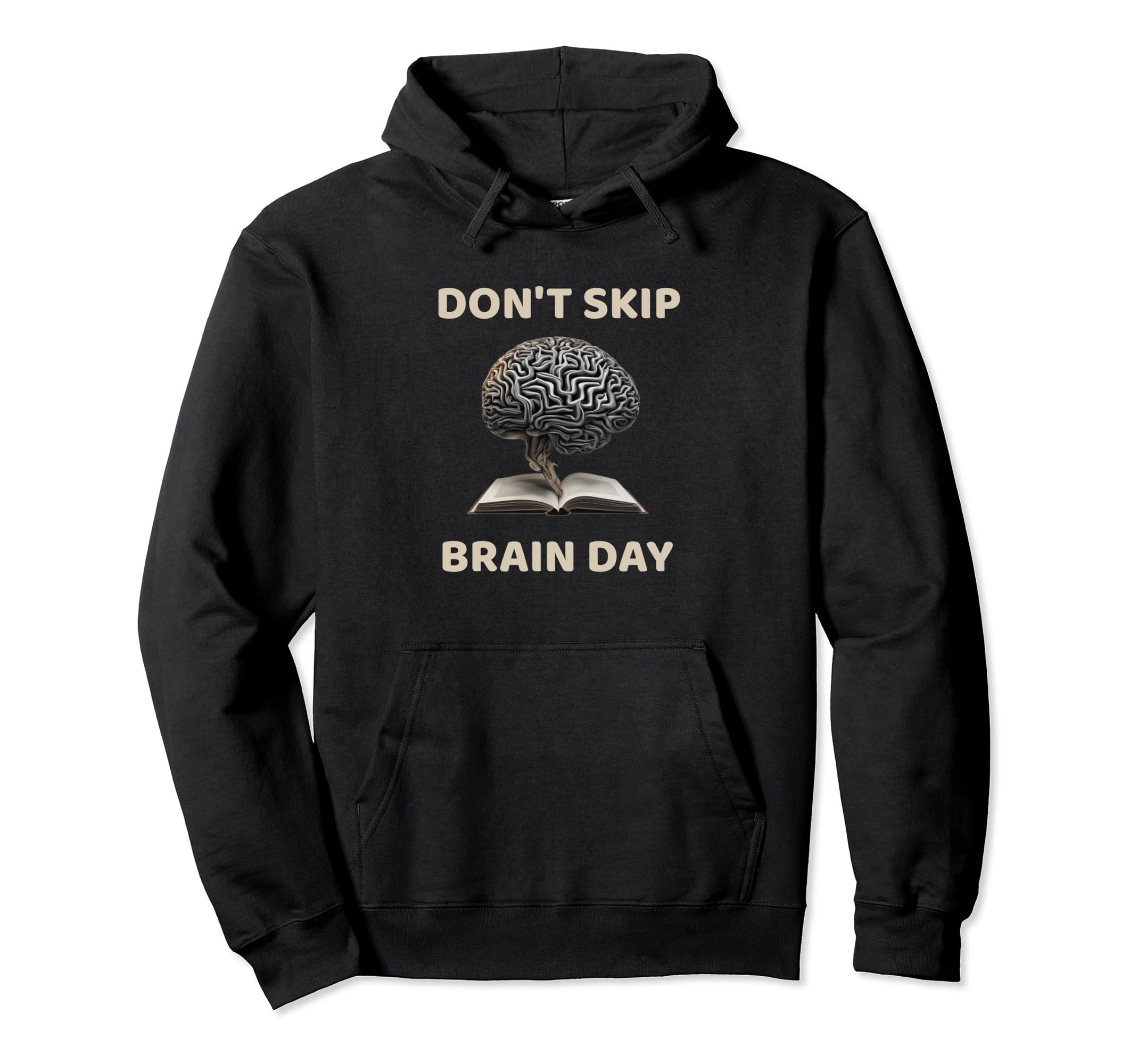 Dont Skip Brain Day Reading Book Hoodie - Minimalist Print for Adults - T-Shirt, Sweatshirt, Hoodie