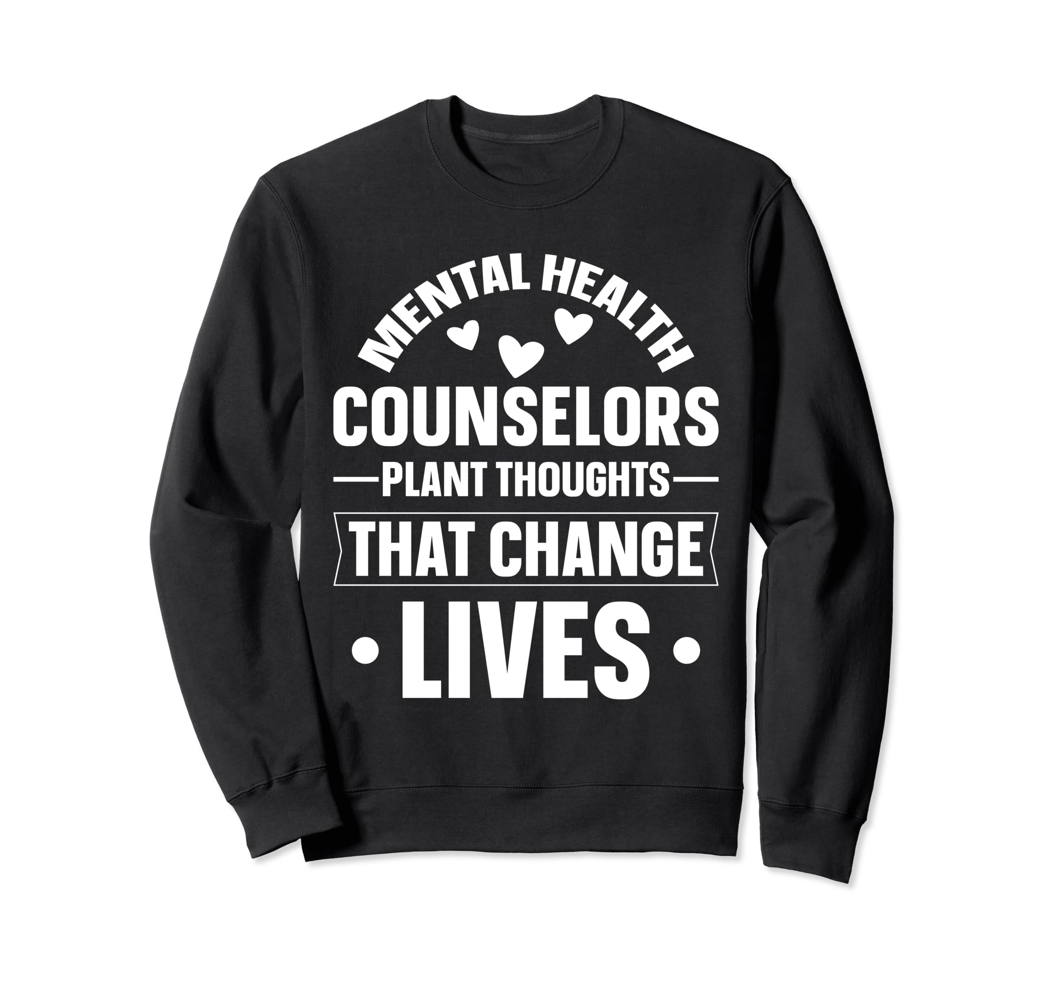 Mental Health Counselor Sweatshirt - Minimalist Print for Adults - T-Shirt, Sweatshirt, Hoodie