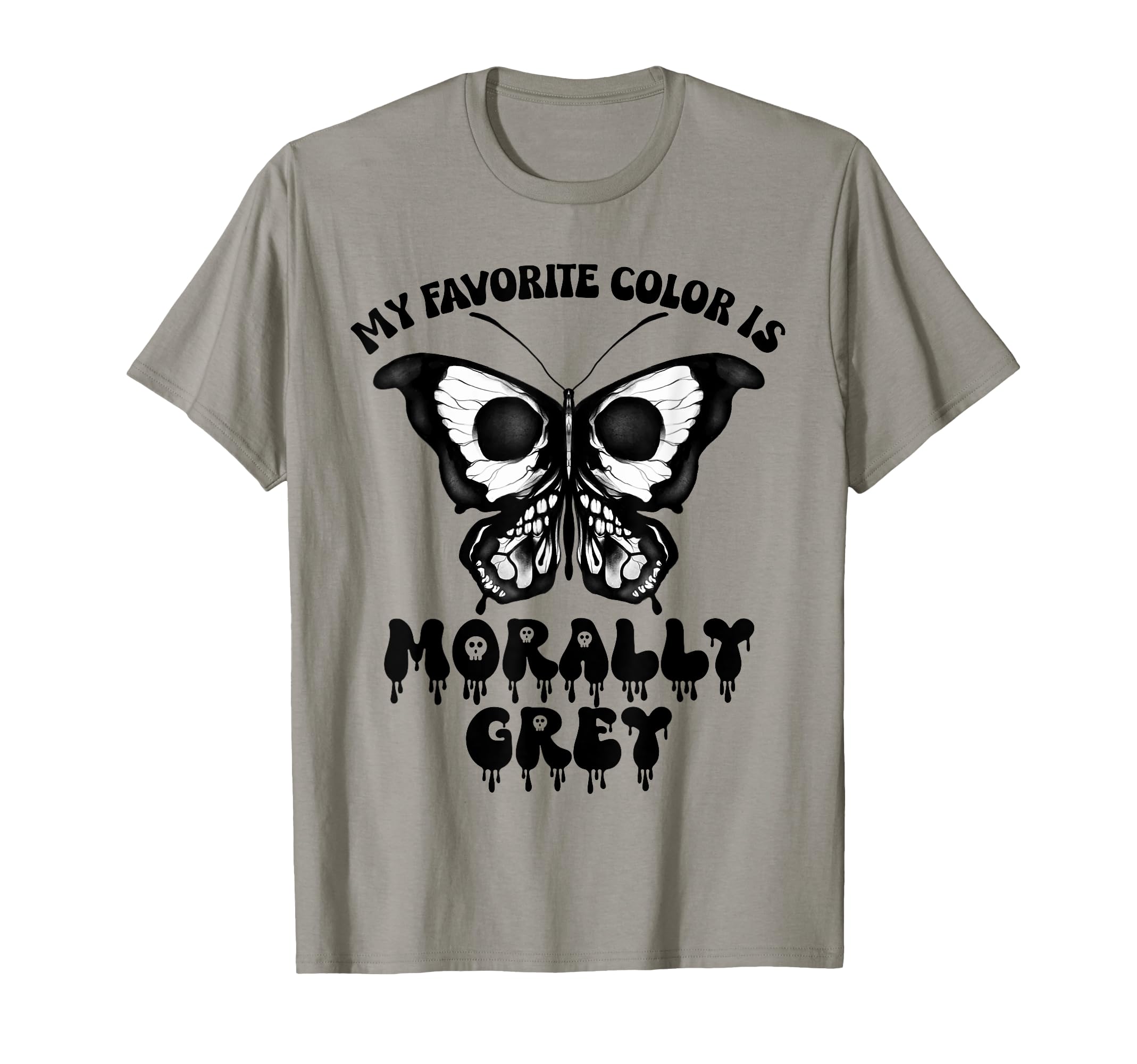 My Favorite Color Is Morally Grey Book T-Shirt - Novelty Apparel Unisex - T-Shirt, Sweatshirt, Hoodie
