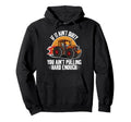 If It Aint Dirty You Aint Pulling Hard Hoodie - Novelty Apparel Men Women - T-Shirt, Sweatshirt, Hoodie