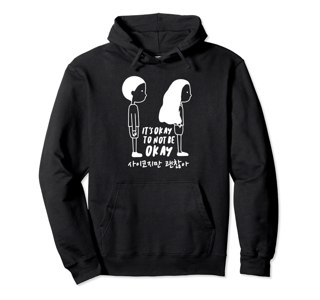 Its Okay To Not Be Okay Pyscho But Its Hoodie - Custom Art Print Unisex - T-Shirt, Sweatshirt, Hoodie