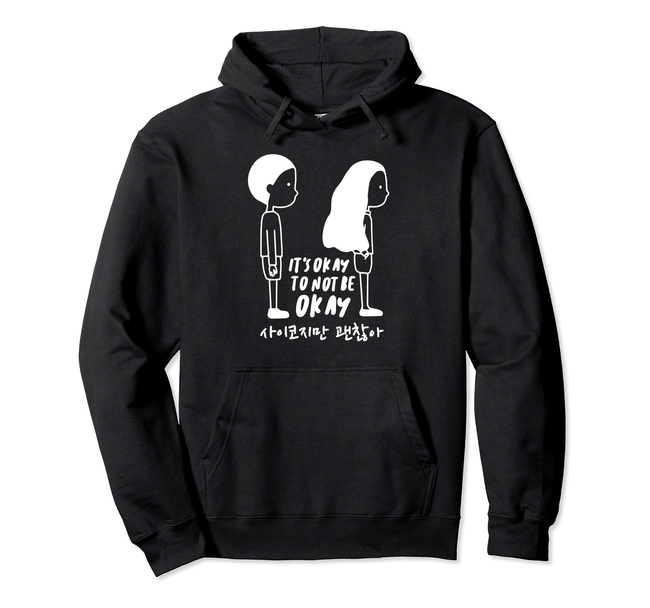 Its Okay To Not Be Okay Pyscho But Its Hoodie - Custom Art Print Unisex - T-Shirt, Sweatshirt, Hoodie