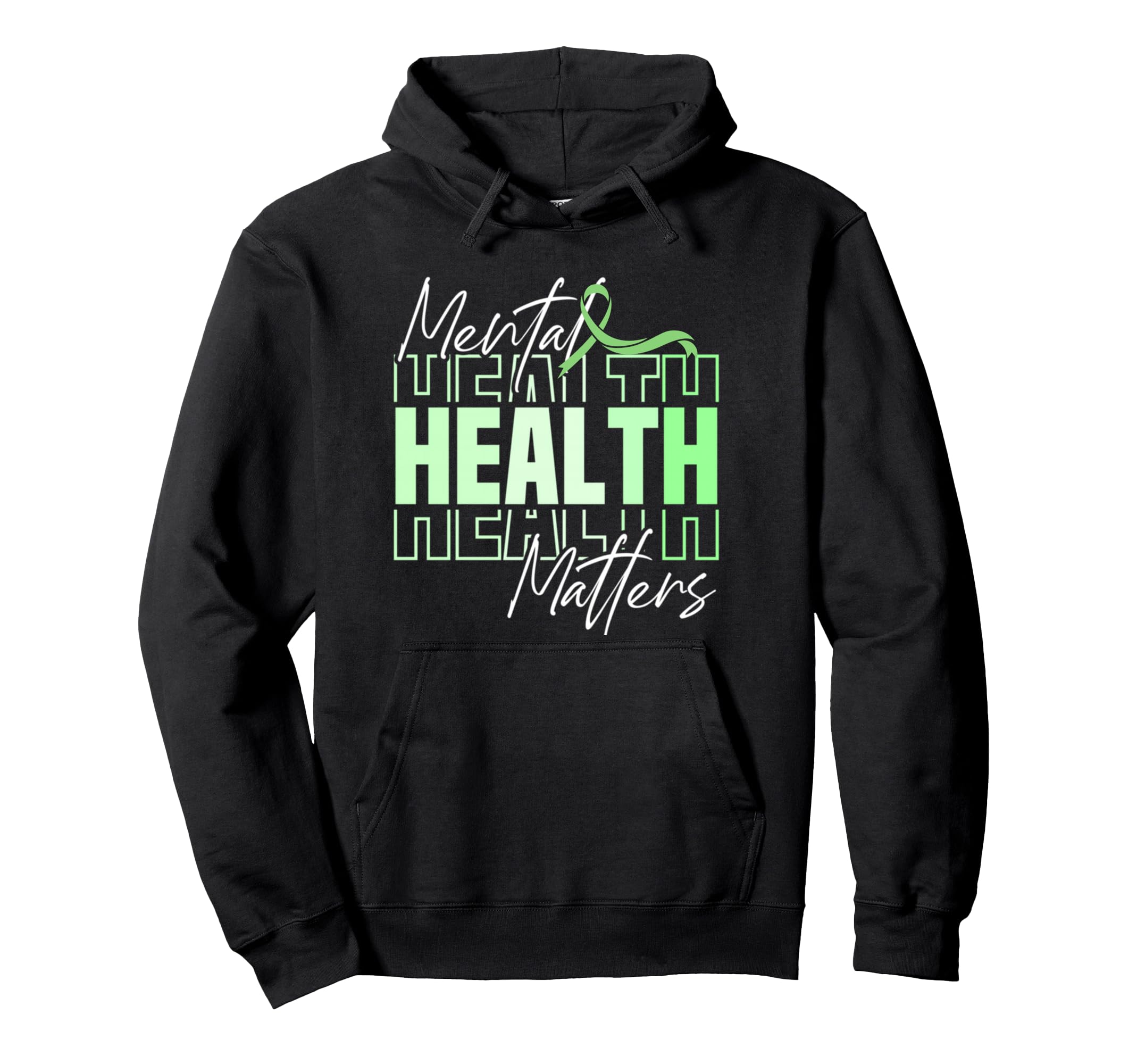 Mental Health Month We Wear Green Hoodie - Trendy Graphic for Adults - T-Shirt, Sweatshirt, Hoodie