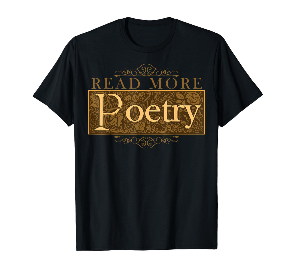 Literature Poem Author Literary T-Shirt - Aesthetic Graphic Unisex - T-Shirt, Sweatshirt, Hoodie