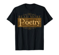 Literature Poem Author Literary T-Shirt - Aesthetic Graphic Unisex - T-Shirt, Sweatshirt, Hoodie