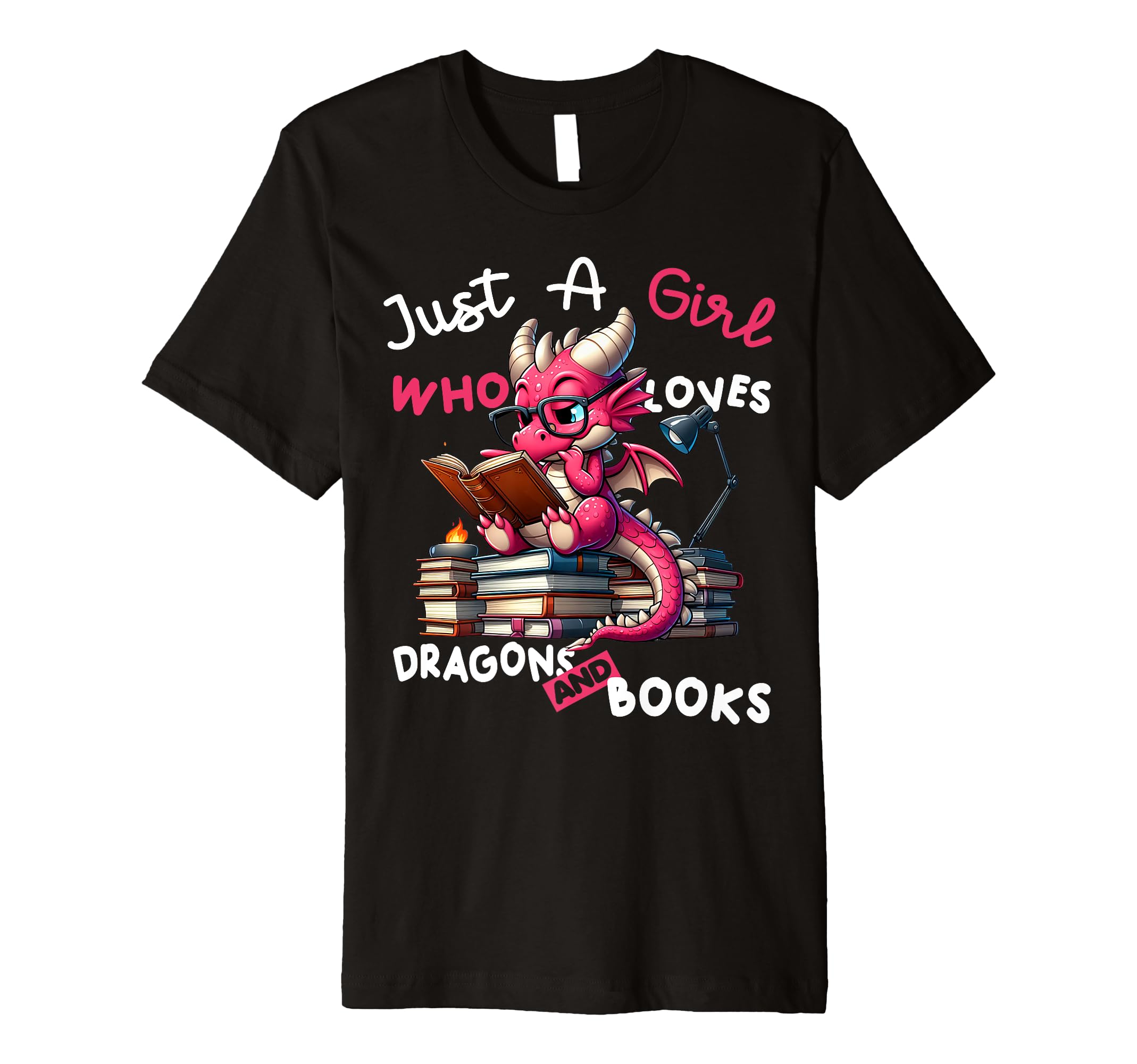 Just Who Loves Dragons And Books Nerdy T-Shirt - Streetwear Style Unisex - T-Shirt, Sweatshirt, Hoodie