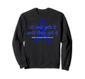 Myalgic Encephalomyelitis Warrior Sweatshirt - Fun Novelty Design Unisex - T-Shirt, Sweatshirt, Hoodie