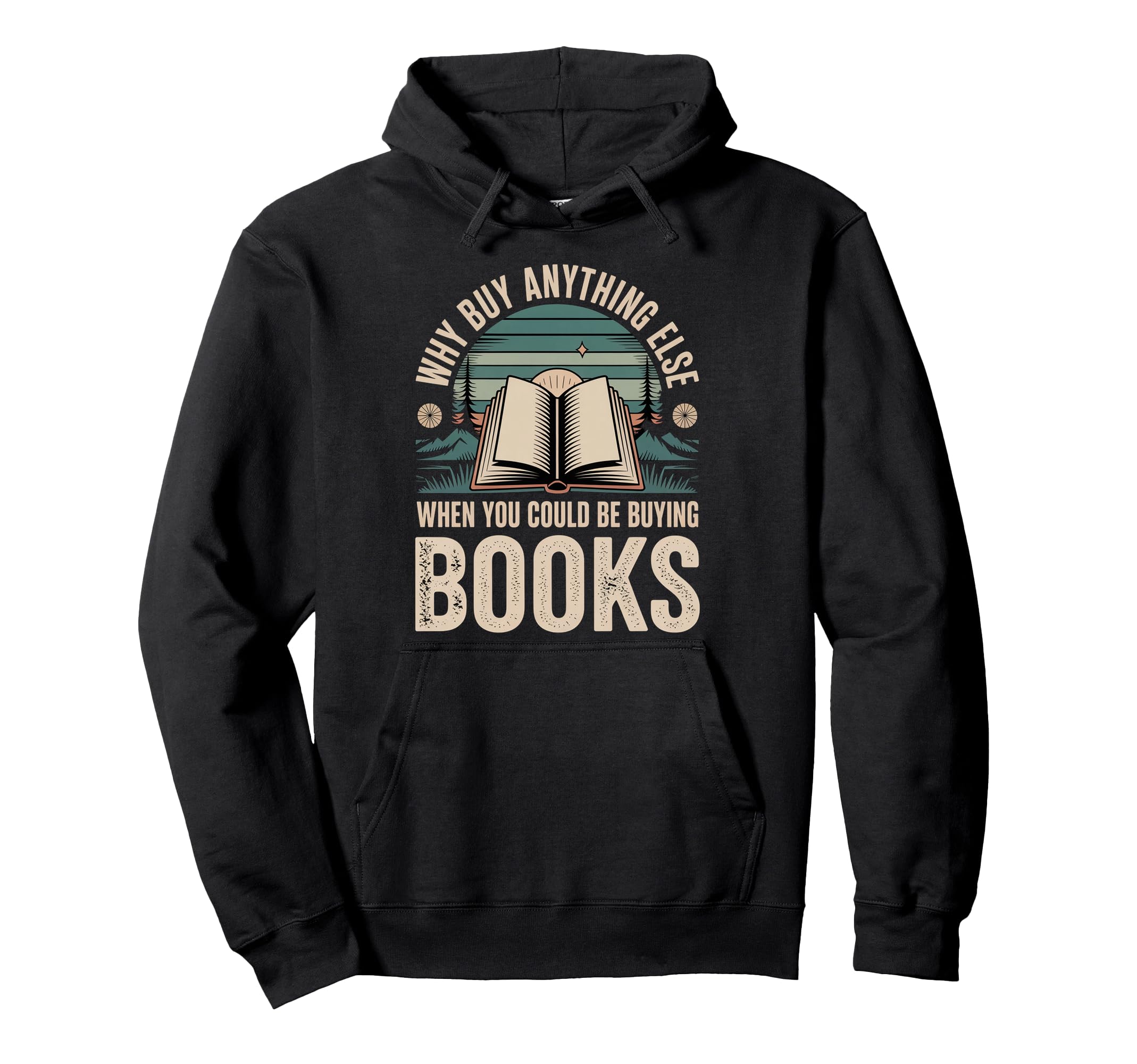 Why Buy Anything Else When You Could Be Hoodie - Minimalist Print Unisex - T-Shirt, Sweatshirt, Hoodie