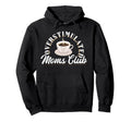 Overstimulated Moms Club Funny Hoodie - Streetwear Style Men Women - T-Shirt, Sweatshirt, Hoodie