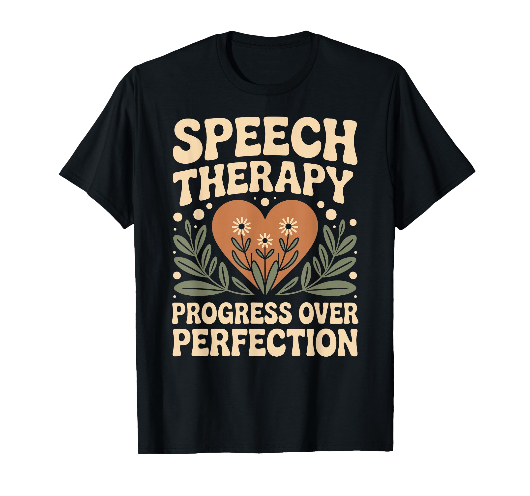 Speech Therapy Progress Over T-Shirt - Casual Everyday Wear for Adults - T-Shirt, Sweatshirt, Hoodie