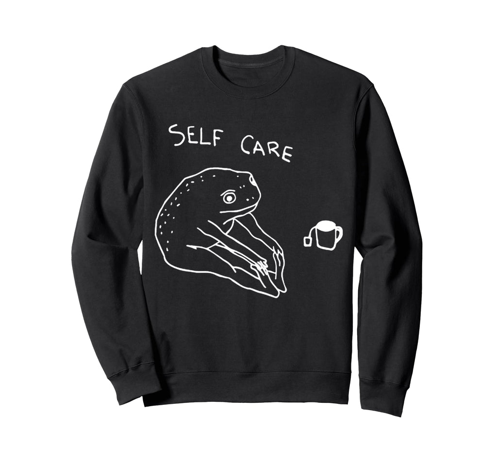 Frog Self Care Funny Meme Sweatshirt - Unique Graphic for Adults - T-Shirt, Sweatshirt, Hoodie