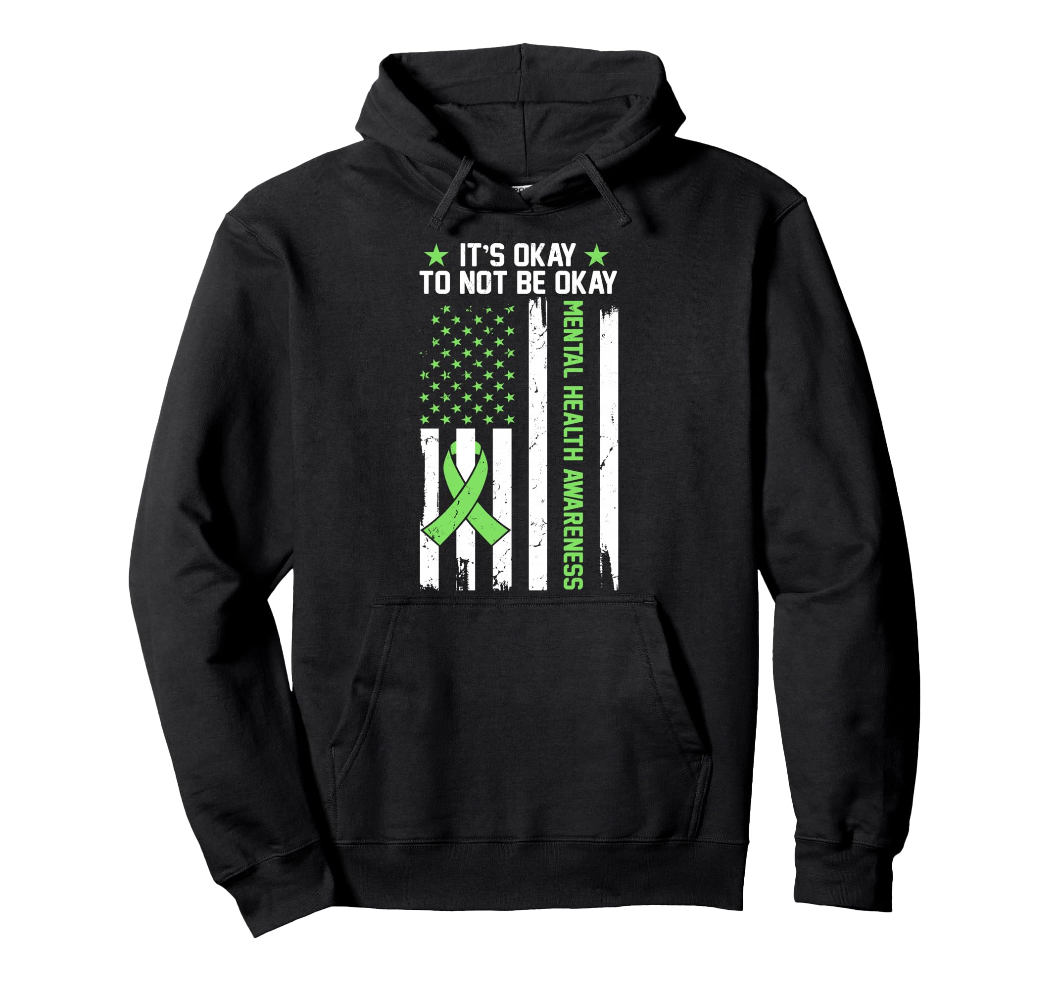 Its Okay To Not Be Okay Usa Flag Mental Hoodie - Novelty Apparel Unisex - T-Shirt, Sweatshirt, Hoodie