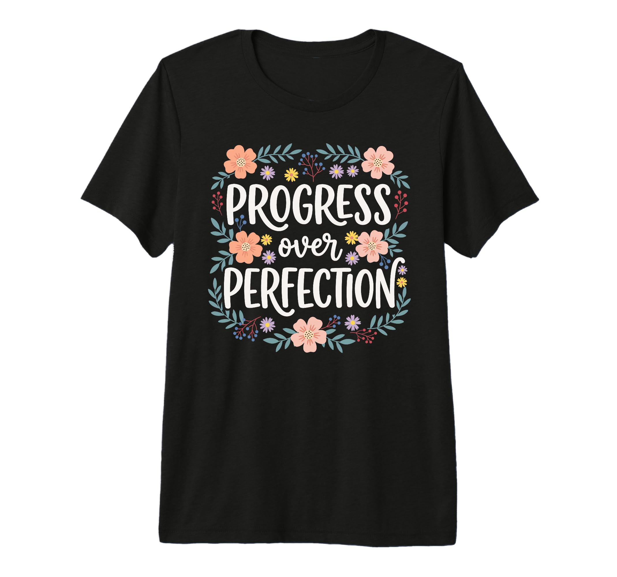 Progress Over Perfection Special T-Shirt - Streetwear Style Unisex - T-Shirt, Sweatshirt, Hoodie