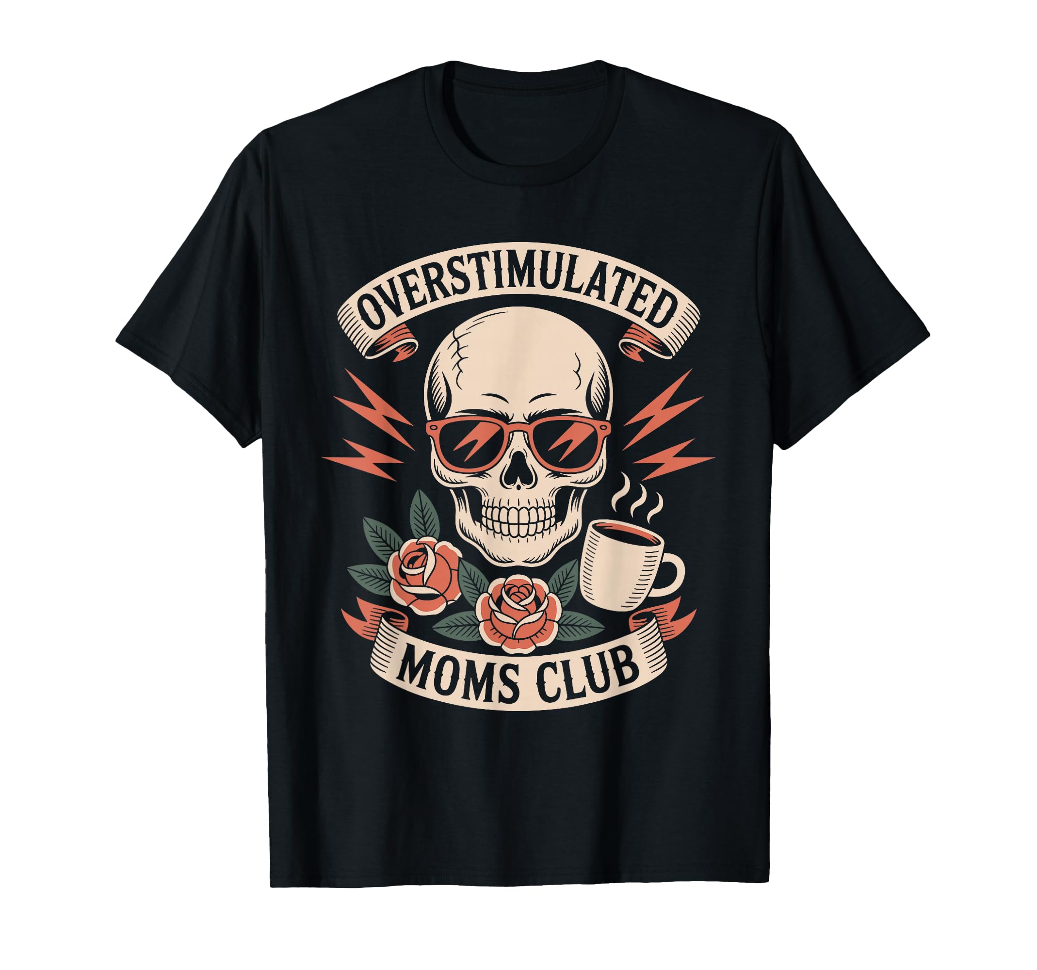 Overstimulated Moms Club Mothers Day Mom T-Shirt - Custom Art Print Unisex - T-Shirt, Sweatshirt, Hoodie