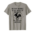 Do Not Meddle Affairs Dragons Book T-Shirt - Graphic Print Men Women - T-Shirt, Sweatshirt, Hoodie
