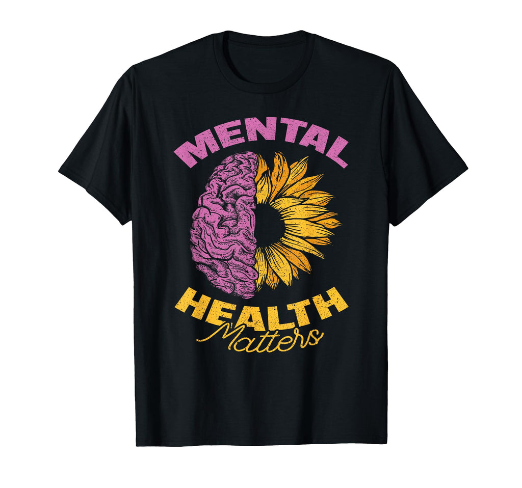 Mental Health Matters T-Shirt - Graphic Print Men Women - T-Shirt, Sweatshirt, Hoodie